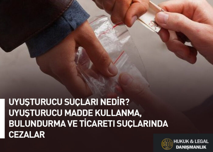 Uyuşturucu suçları nedir? Uyuşturucu madde kullanma, bulundurma ve ticareti suçlarında cezalar hakkında bilgi veren BB hukuk&Legal danışmanlık ofisinin içeriği görseli.