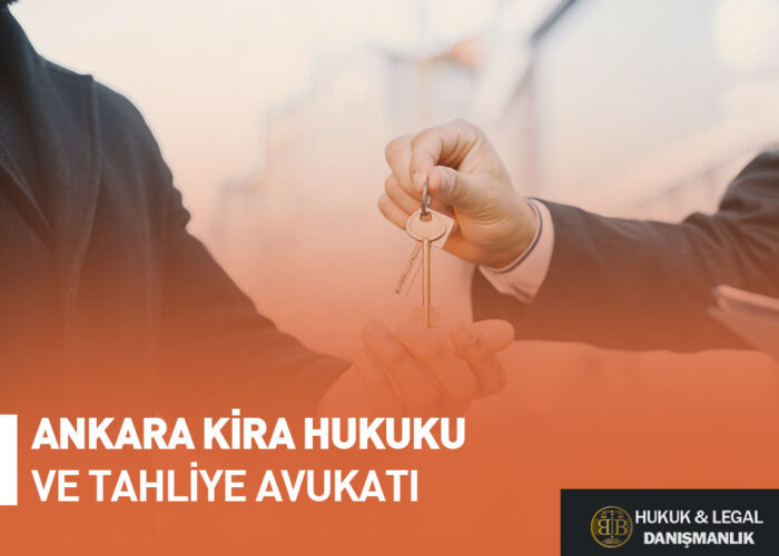 Bir iş insanı, diğerine anahtar teslim ederken görülüyor. Ankara'da kira hukuku ve tahliye avukatı hizmetleri hakkında bilgi veren bir görsel. Ev sahibi ve kiracı anlaşmazlıkları, tahliye davaları ve kira sözleşmeleri konularında hukuki destek sunan BB Hukuk & Legal Danışmanlık logosu da görselde yer almaktadır.