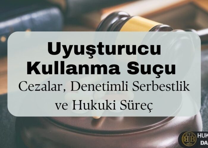 Uyuşturucu kullanma suçu başlıklı hukuki görsel. Ön planda adalet tokmağı ve hukuk kitapları yer alıyor. Arka planda bulanık bir masa, adalet sürecini simgeliyor. Görselde 'Uyuşturucu Kullanma Suçu: Cezalar, Denetimli Serbestlik ve Hukuki Süreç' yazısı öne çıkıyor. Sağ alt köşede BB Hukuk & Legal Danışmanlık logosu bulunuyor.